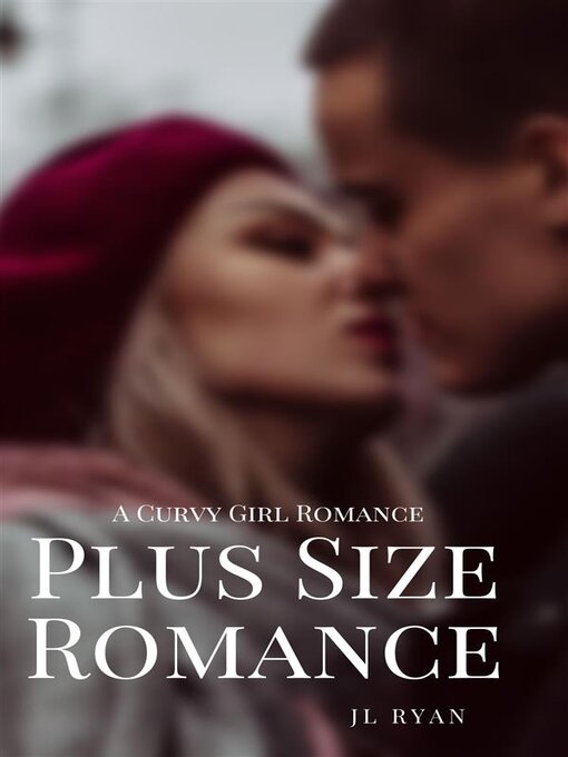 Title details for Plus Size Romance by J.L. Ryan - Available
